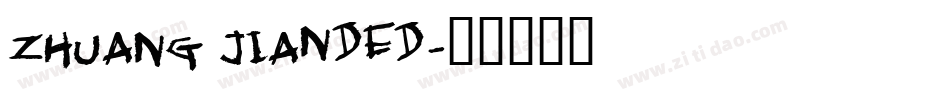 ZHUANG JIAnded字体转换